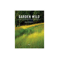 Rizzoli International Publications Garden Wild (inbunden, eng)