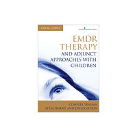 Springer Publishing Co Inc EMDR Therapy and Adjunct Approaches with Children (häftad, eng)