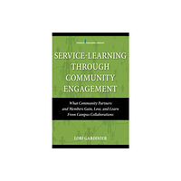 Springer Publishing Co Inc Service-Learning Through Community Engagement (häftad, eng)