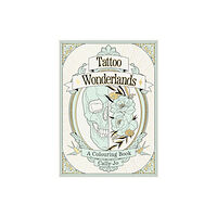 Orion Publishing Co Tattoo Wonderlands (häftad, eng)