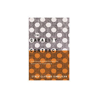 University of Minnesota Press The Capacity Contract (häftad, eng)