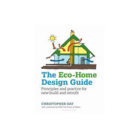 Bloomsbury Publishing PLC The Eco-Home Design Guide (häftad, eng)