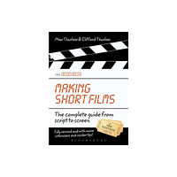 Bloomsbury Publishing PLC Making Short Films, Third Edition (häftad, eng)