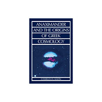 Hackett Publishing Co, Inc Anaximander and the Origins of Greek Cosmology (häftad, eng)