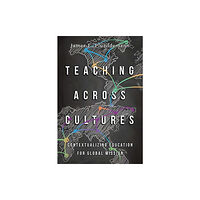 IVP Academic Teaching Across Cultures – Contextualizing Education for Global Mission (häftad, eng)