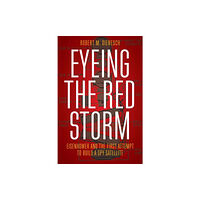 University of Nebraska Press Eyeing the Red Storm (inbunden, eng)