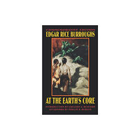 University of Nebraska Press At the Earth's Core (häftad, eng)