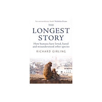 Oneworld Publications The Longest Story (häftad, eng)