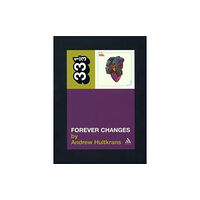 Bloomsbury Publishing PLC Love's Forever Changes (häftad, eng)