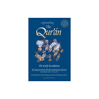 Oneworld Publications Approaching the Qur'an (häftad, eng)