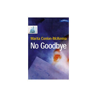 O'Brien Press Ltd No Goodbye (häftad, eng)