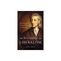 Mercer University Press The Beginning of Liberalism (häftad, eng)