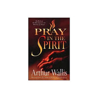 CLC Publications PRAY IN THE SPIRIT (häftad, eng)