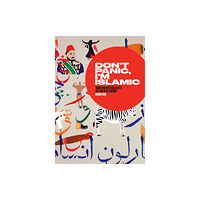 Saqi Books Don't Panic, I'm Islamic (häftad, eng)