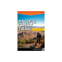 Wilderness Press Pacific Crest Trail: Southern California (häftad, eng)