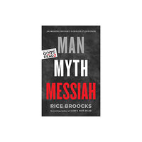 Thomas nelson publishers Man, Myth, Messiah (häftad, eng)