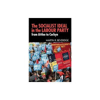 The Merlin Press Ltd The Socialist Ideal in the Labour Party (häftad, eng)