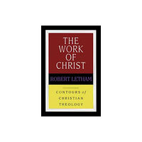 Inter-Varsity Press The Work of Christ (häftad, eng)