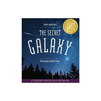 Tilbury House,U.S. The Secret Galaxy (häftad, eng)
