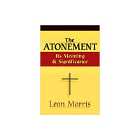 IVP Academic The Atonement – Its Meaning and Significance (häftad, eng)