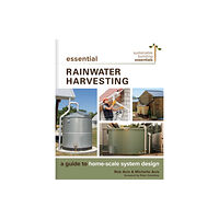 New Society Publishers Essential Rainwater Harvesting (häftad, eng)