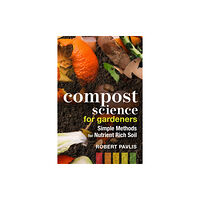 New Society Publishers Compost Science for Gardeners (häftad, eng)