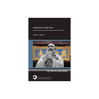 Association for Asian Studies Confucius in East Asia (häftad, eng)