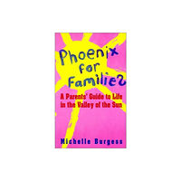 END OF LINE CLEARANCE BOOK PHOENIX FOR FAMILIES (häftad, eng)