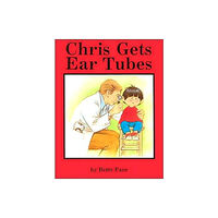 Gallaudet University Press,U.S. Chris Gets Ear Tubes (häftad, eng)