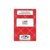 Bilingual Dictionaries, Incorporated English-Lao & Lao-English Word-to-Word Dictionary (häftad, eng)