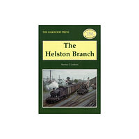 Stenlake Publishing The Helston Branch (häftad, eng)