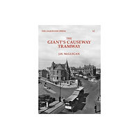 Stenlake Publishing The Giant's Causeway Tramway (häftad, eng)