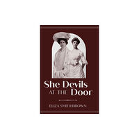 Carnegie-Mellon University Press She Devils at the Door (häftad, eng)