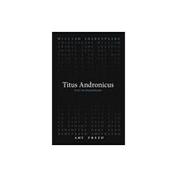 Arizona Center for Medieval & Renaissance Studies, Titus Andronicus (häftad, eng)