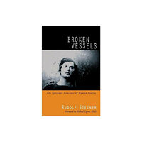 Anthroposophic Press Inc Broken Vessels (häftad, eng)