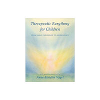 Anthroposophic Press Inc Therapeutic Eurythmy for Children (häftad, eng)