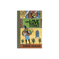 Books of Africa Ltd Yoruba Love Stories (häftad, eng)