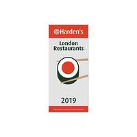 Harden's Limited Harden's London Restaurants 2019 (häftad, eng)