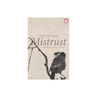HAU Mistrust – An Ethnographic Theory (häftad, eng)
