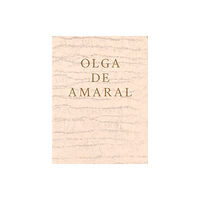 Lisson Gallery Olga de Amaral (häftad, eng)