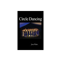 Green Magic Publishing Circle Dancing (häftad, eng)