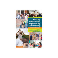 Cambridge University Press Working with Families Experiencing Vulnerability (häftad, eng)