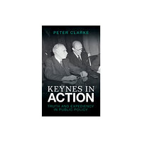 Cambridge University Press Keynes in Action (inbunden, eng)