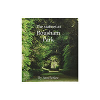 Academy Press The Statues at Rousham Park (häftad, eng)