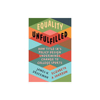 Cambridge University Press Equality Unfulfilled (häftad, eng)