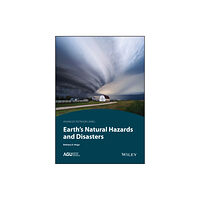 John Wiley & Sons Inc Earth's Natural Hazards and Disasters (häftad, eng)