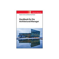 John Wiley And Sons Ltd Handbook for the Architectural Manager (häftad, eng)