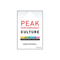 John Wiley & Sons Inc Peak Performance Culture (inbunden, eng)