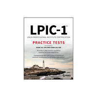 John Wiley & Sons Inc LPIC-1 Linux Professional Institute Certification Practice Tests (häftad, eng)