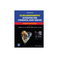 John Wiley And Sons Ltd Echocardiography in Pediatric and Congenital Heart Disease (inbunden, eng)